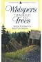 Whispers Through the Trees (Mysteries of Sparrow Island Series #1)