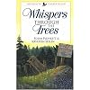 Whispers Through the Trees (Mysteries of Sparrow Island Series #1)