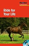 Produkt-Bild: Hueber Lekt&uuml;ren - Stufe 2: Ride for Your Life. Lekt&uuml;re + CD: 2 Lernjahr / 6. Klasse / 500 W&ouml;rter