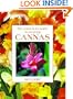The Gardener's Guide to Growing Cannas (Gardener's Guide to Growing Series)