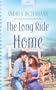 The Long Ride Home (Wisconsin Weddings Series #3) (Heartsong Presents #582)
