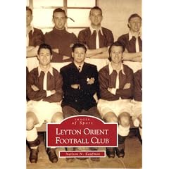 Leyton Orient Football Club (Archive Photographs)