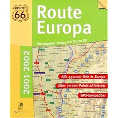 Route 66 - Route Europa 2001 - 2002