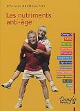 Les nutriments anti-�ge