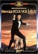 James Bond, Rien que pour vos yeux