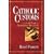 Catholic Customs: A Fresh Look at Traditional Practices