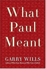 What Paul Meant