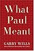 Books : What Paul Meant