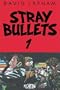 Stray Bullets Volume 1