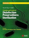 Russell, Hugo and Ayliffe s Principles and Practice of Disinfection, Preservation and Sterilization
