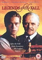 Legends of the Fall [1995]