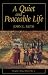 Book Quiet And Peacable Life (People's Place Book)