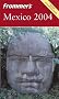 Frommer's Mexico 2004