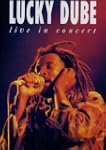 Lucky Dube - Live in Concert