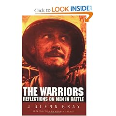 The Warriors: Reflections on Men in Battle