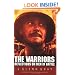 The Warriors: Reflections on Men in Battle
