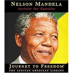 Nelson Mandela: Activist for Equality (Journey to Freedom) book cover