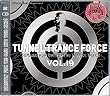 Tunnel Trance Force Vol.19