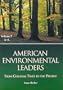 American Environmental Leaders: From Colonial Times to the Present