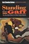 Standing the Gaff: The Life and Hard Times of a Minor League Umpire