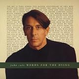John Cale: Words for the Dying
