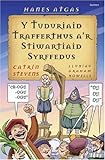 Y Tuduriaid trafferthus a'r Stiwartiaid syrffedus
