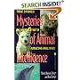 Mysteries of Animal Intelligence: True Stories of Animals with Amazing Abilities