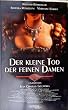 Der kleine Tod der feinen Damen [VHS]