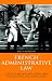 French Administrative Law (Hardcover)