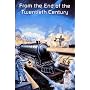 From the End of the Twentieth Century