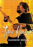 Revue Eagle Vision  / Jimi Hendrix : Rainbow Bridge