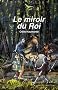 Le Miroir du Roi