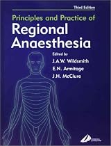 Principles and Practice of Regional Anesthesia