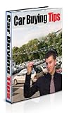Car Buying Tips - Save Money And Time Now!