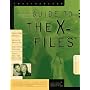 The Unauthorized Guide to the X-Files