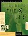  : The Unauthorized Guide to the X-Files
