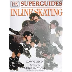 Inline Skating (DK Superguide)