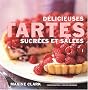 D�licieuses tartes sucr�es et sal�es