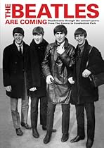 The Beatles are Coming The Beatles are Coming