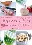 Revue Marabout  / Les vertus des légumes, fruits et céréales