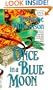 Once in a Blue Moon