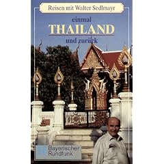 Einmal Thailand und zur�ck [VHS]