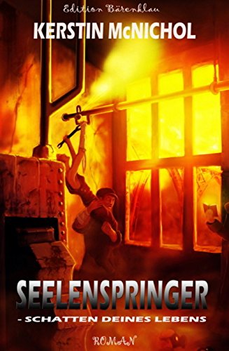 Seelenspringer - Schatten deines Lebens: Cassiopeiapress Roman/ Edition Bärenklau (German Edition)