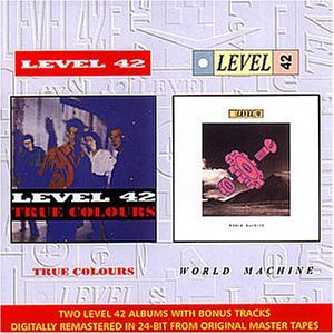 Level 42 - True Colours/World Machine - Zortam Music