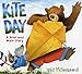 Kite Day: A Bear and Mole Story