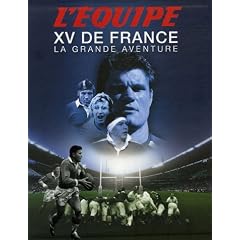 XV de France : La grande aventure