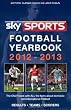 Sky Sports Football Yearbook 2012-2013
