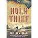 The Holy Thief by William Ryan