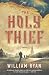 The Holy Thief