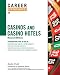 Career Opportunities in Casinos and Casino Hotels